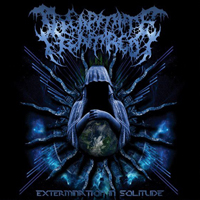 Decapitate Hatred - Extermination Of Solitude