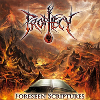 Prophecy (USA) - Foreseen Scriptures