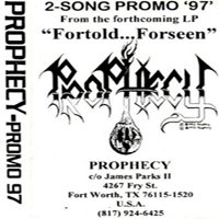 Prophecy (USA) - Promo 97 (Demo)