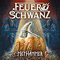 Feuerschwanz - Methammer (CD 1)