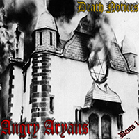 Angry Aryans - Death Notices (Demo 1)