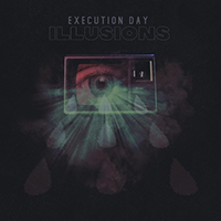 Execution Day (USA) - Illusions