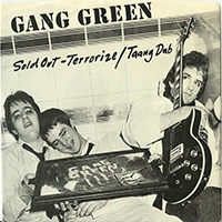 Gang Green - Sold Out (7