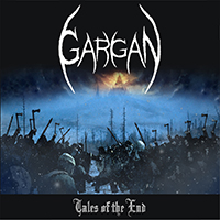 Gargan - Tales of the End (EP)