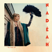 Nadeah - The Odile EP