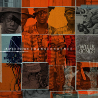 Brown, Jaimeo - Work Songs
