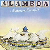 Alameda (ESP) - Misterioso Manantial (Remastered 1994)
