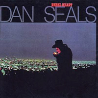 Dan Seals - Rebel Heart (LP)