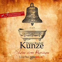Heinz Rudolf Kunze - Stein Vom Herzen Live