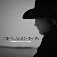 Anderson, John (USA) - Bigger Hands