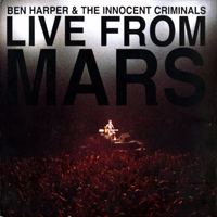 Ben Harper & The Innocent Criminals - Live From Mars (CD 2)