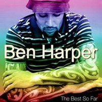 Ben Harper & The Innocent Criminals - The Best So Far