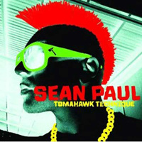 Sean Paul - Tomahawk Technique