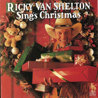Van Shelton, Ricky - Ricky Van Shelton Sings Christmas