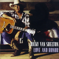 Van Shelton, Ricky - Love And Honor