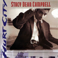 Campbell, Stacy Dean - Hurt City