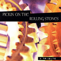 Pickin' On... - Pickin' On... (CD 19: Pickin' On The Rolling Stones)