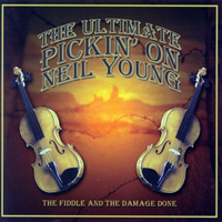 Pickin' On... - Pickin' On... (CD 41: The Ultimate Pickin' on Neil Young)
