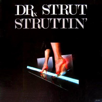 Dr. Strut - Struttin' (LP)