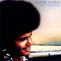 Ronnie McNeir - Love's Comin Down