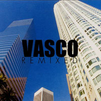 Vasco Rossi - Vasco Remixed