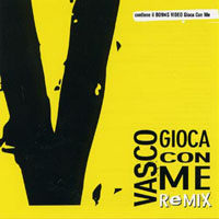 Vasco Rossi - Gioca Con Me (Remix)