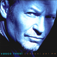 Vasco Rossi - Canzoni per me