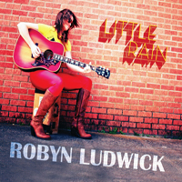 Ludwick, Robyn - Little Rain