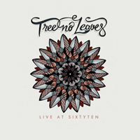 Tree No Leaves - Live at Sixtyten (Live LP)