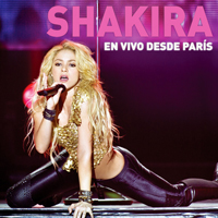 Shakira - Live from Paris (CD 1)