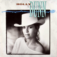 Dunn, Holly - The Blue Rose of Texas