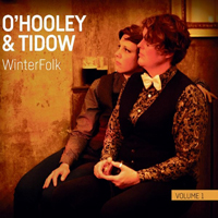 O'Hooley And Tidow - WinterFolk. Volume 1