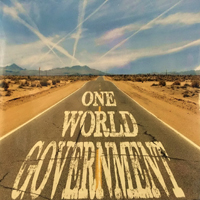 One World Government - One World Government