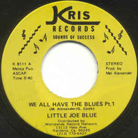 Little Joe Blue - We All Have The Blues (7