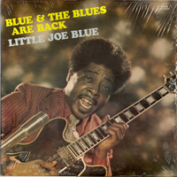 Little Joe Blue - Blue & The Blues Are Back