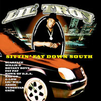 Lil' Troy - Sittin` Fat Down South