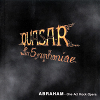 Quasar Lux Symphoniae - Abraham (One Act Rock Opera) [CD 1]