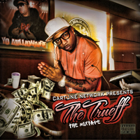 Millionaire, Yo - The Trueff (Mixtape)