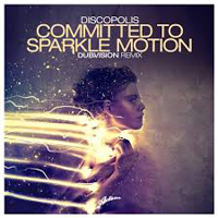 DubVision - Committed To Sparkle Motion (DubVision Remix) [Single]