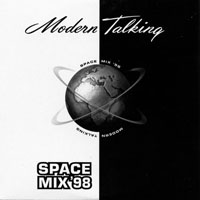 Modern Talking - Space Mix '98 (Single)