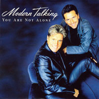 Modern Talking - You Are Not Alone (Single)
