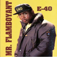 E-40 - Mr. Flamboyant (EP)