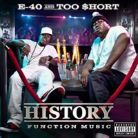 E-40 - History-Function Music 