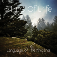 S1gns Of L1fe - Language of The Ancients