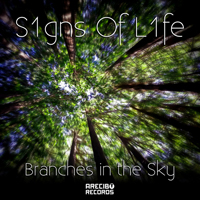 S1gns Of L1fe - Branches in the Sky (EP)
