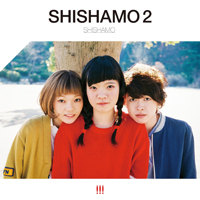 Shishamo - SHISHAMO 2