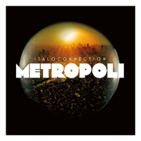 Italoconnection - Metropoli (Expanded Edition) (CD 2): Instrumental