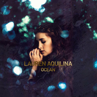Aquilina, Lauren - Ocean (EP)