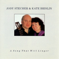 Jody Stecher - Jody Stecher & Kate Brislin - A Song That Will Linger (LP)