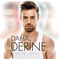Dalkilic, Murat - Daha Derine